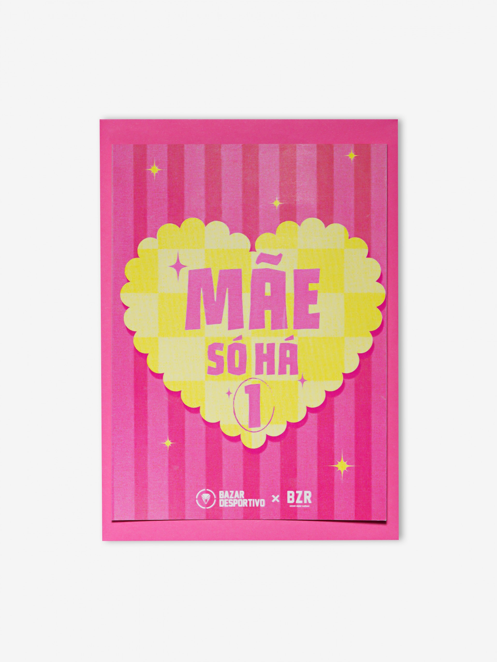 Postal Mãe Só Há 1