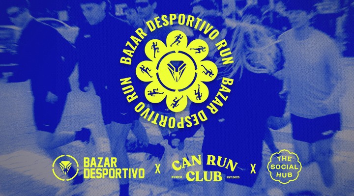 Bazar Desportivo x Can Run Club Porto x The Social Hub